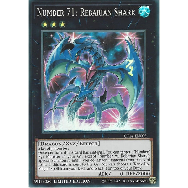 Yu-Gi-Oh NUMBER 71: REBARIAN SHARK - SUPER RARE - CT14-EN005 - LIMITED