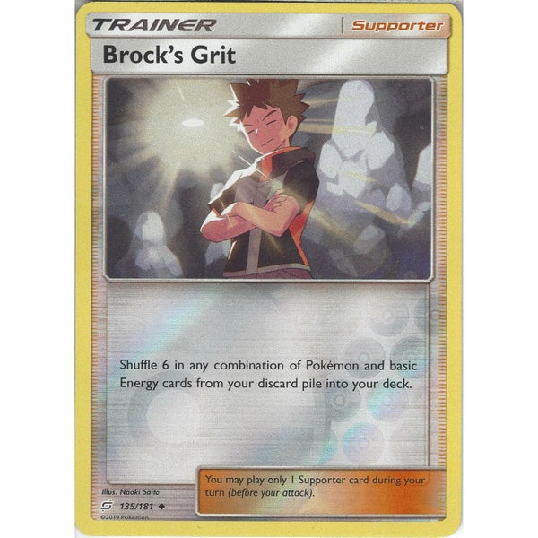 Brock's Grit - 135/181 - Uncommon Reverse Holo Card - SM09 Team Up