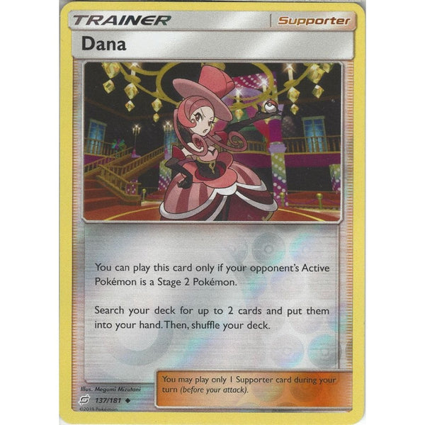 Dana - 137/181 - Uncommon Reverse Holo Card - SM09 Team Up