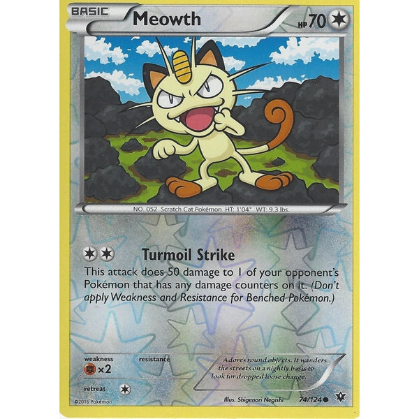 POKEMON XY FATES COLLIDE - MEOWTH - 74/124 REVERSE HOLO