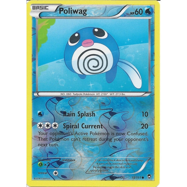 POKEMON XY FURIOUS FISTS - POLIWAG 15/111 REV HOLO