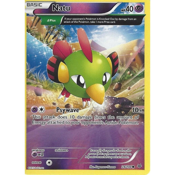 POKEMON XY ROARING SKIES - NATU 28/108 REV HOLO
