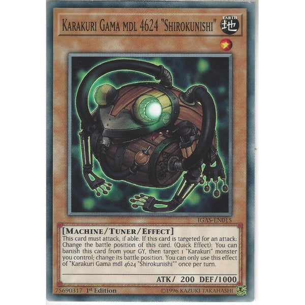 Yu-Gi-Oh! Trading Card Game IGAS-EN015 Karakuri Gama mdl 4624 &quot;Shirokunishi&quot; | 1st Edition | Common Card