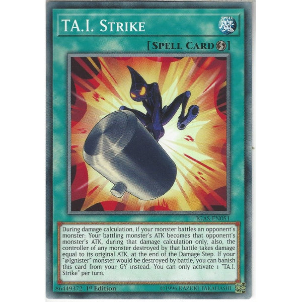 Yu-Gi-Oh! Trading Card Game IGAS-EN051 TA.I. Strike | 1st Edition | Common Card