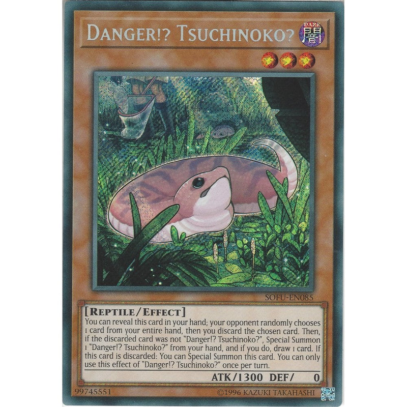 Yu-Gi-Oh Danger!? Tsuchinoko? - SOFU-EN085 - Secret Rare Card - Unlimi - Recaptured LTD Yu-Gi-Oh Danger!? Tsuchinoko? - SOFU-EN085 - Secret Rare Card - Unlimi - Recaptured LTD