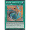 Yu-Gi-Oh FUSION SUBSTITUTE - Super Rare - FUEN-EN041 1st Edition