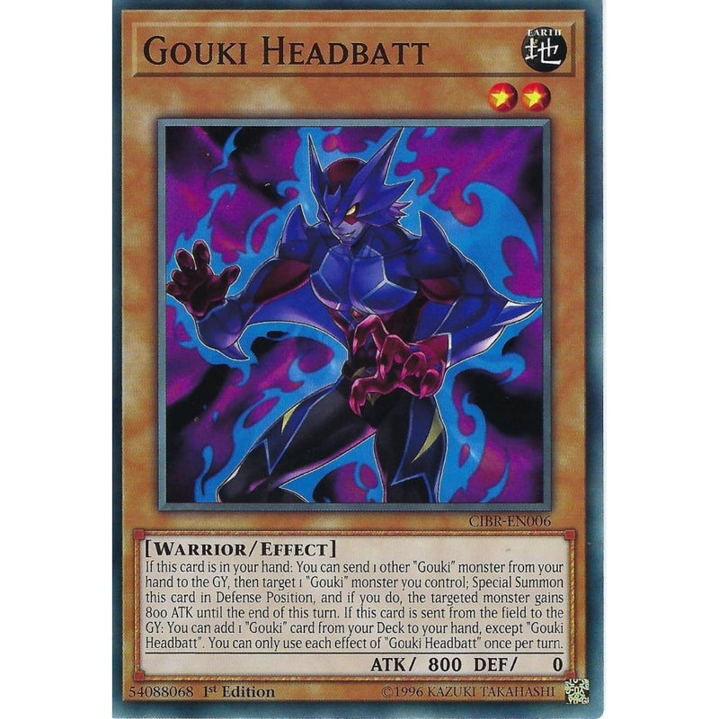 Yu-Gi-Oh GOUKI HEADBAT - CIBR-EN006 - 1st EDITION