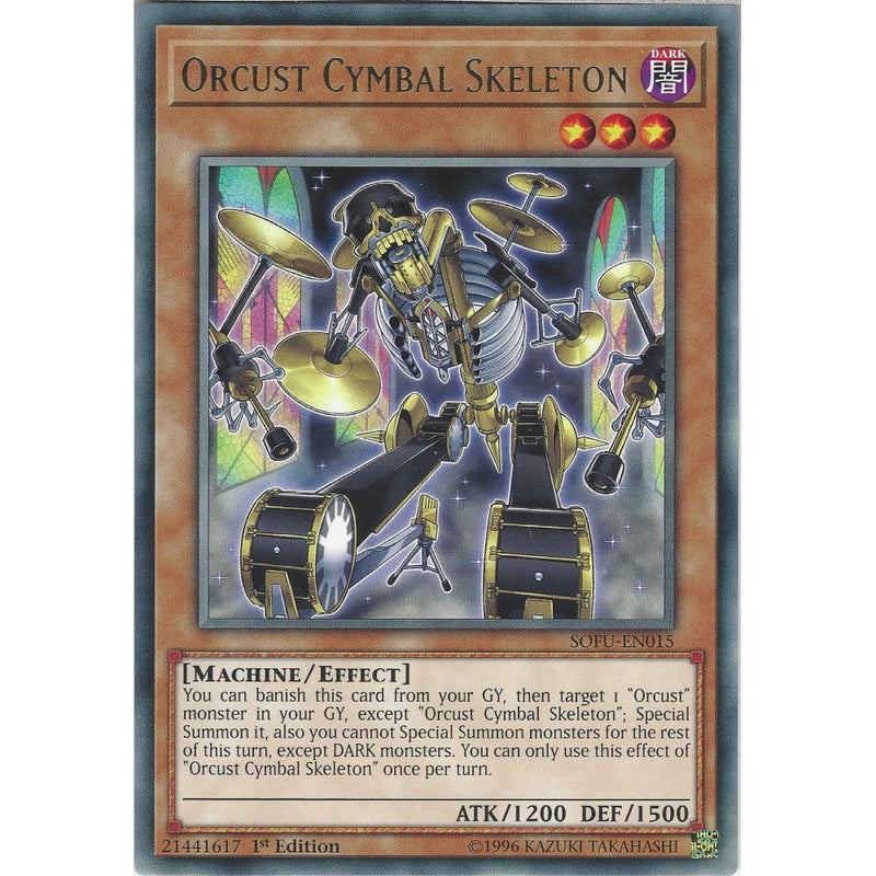 Yu-Gi-Oh Orcust Cymbal Skeleton - SOFU-EN015 - Rare Card - 1st Edition - Recaptured LTD Yu-Gi-Oh Orcust Cymbal Skeleton - SOFU-EN015 - Rare Card - 1st Edition - Recaptured LTD